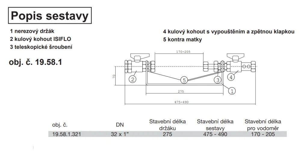 Vodoměrná sestava DN32x1" pro domovní přípojky